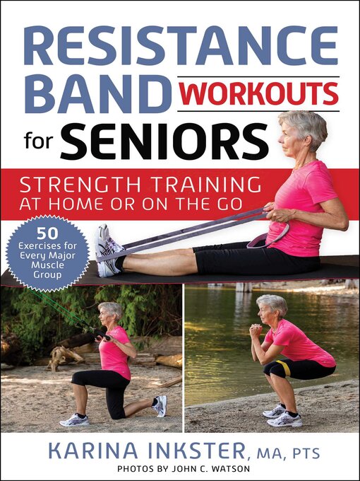 Title details for Resistance Band Workouts for Seniors by Karina Inkster - Available